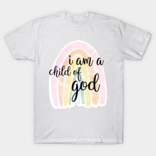 I am a child of god T-Shirt